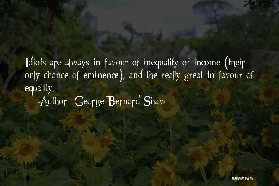 Work And Income Quotes By George Bernard Shaw