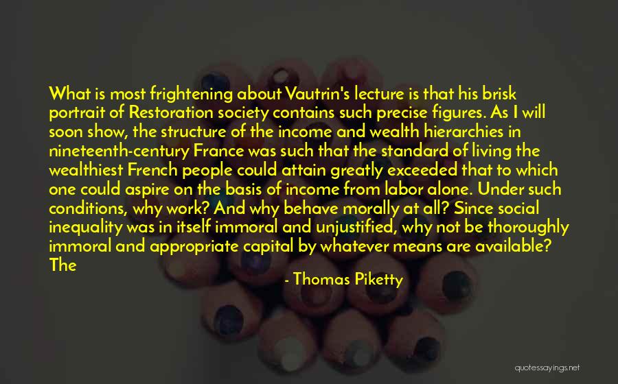 Work And Income Quotes By Thomas Piketty