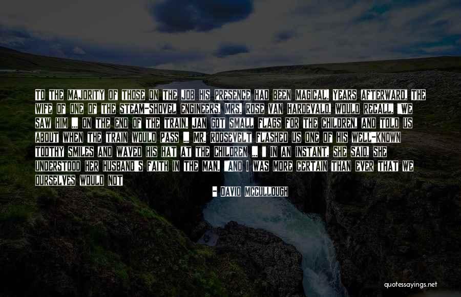 Work And Job Quotes By David McCullough Work And Job Quotes By David McCullough