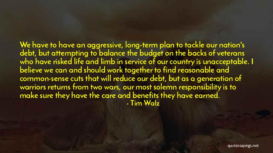 Work And Life Balance Quotes By Tim Walz Work And Life Balance Quotes By Tim Walz