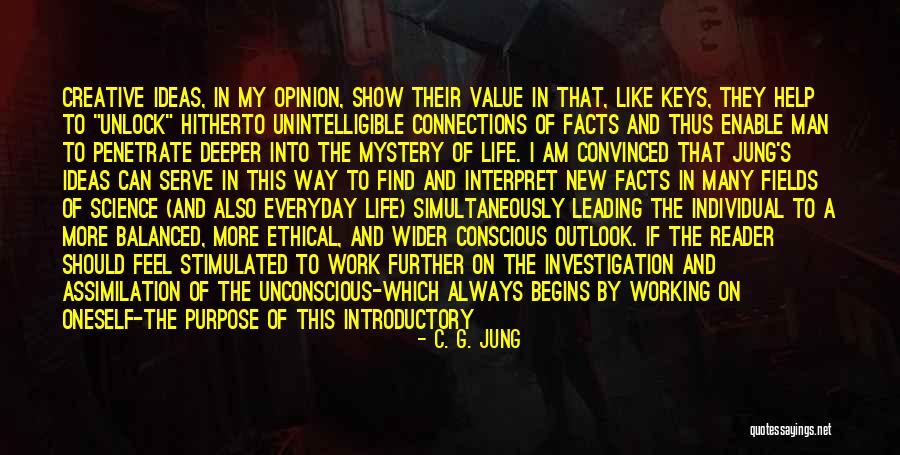 Work And Purpose Quotes By C. G. Jung Work And Purpose Quotes By C. G. Jung