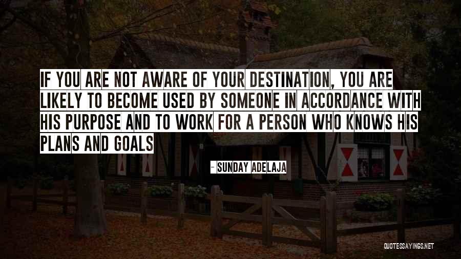 Work And Purpose Quotes By Sunday Adelaja Work And Purpose Quotes By Sunday Adelaja