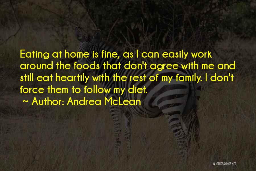 Work And Rest Quotes By Andrea McLean