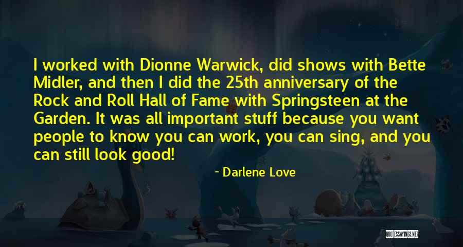 Work Anniversary Quotes By Darlene Love Work Anniversary Quotes By Darlene Love