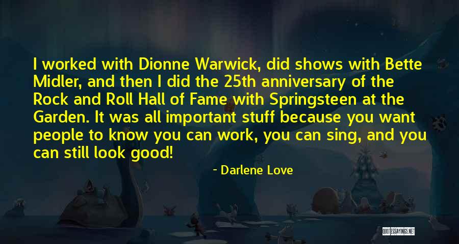 Work Anniversary Quotes By Darlene Love