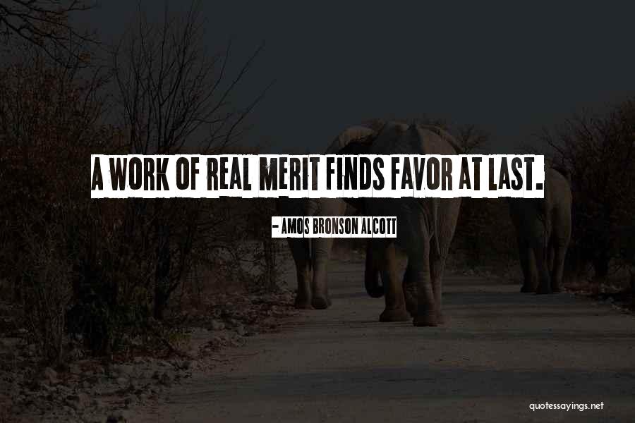 Work Appreciation Quotes By Amos Bronson Alcott Work Appreciation Quotes By Amos Bronson Alcott