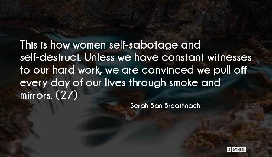 Work Appreciation Quotes By Sarah Ban Breathnach Work Appreciation Quotes By Sarah Ban Breathnach