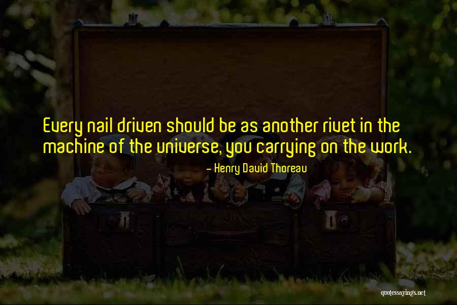 Work As Quotes By Henry David Thoreau Work As Quotes By Henry David Thoreau