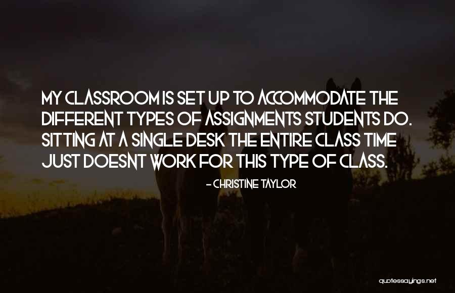 Work Assignments Quotes By Christine Taylor Work Assignments Quotes By Christine Taylor