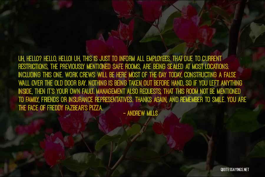 Work Being Family Quotes By Andrew Mills Work Being Family Quotes By Andrew Mills
