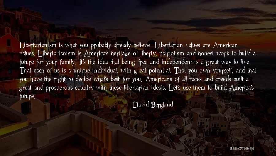 Work Being Family Quotes By David Bergland Work Being Family Quotes By David Bergland