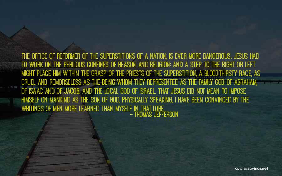 Work Being Family Quotes By Thomas Jefferson Work Being Family Quotes By Thomas Jefferson
