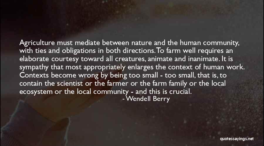 Work Being Family Quotes By Wendell Berry Work Being Family Quotes By Wendell Berry