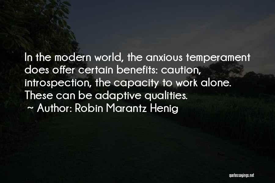 Work Benefits Quotes By Robin Marantz Henig