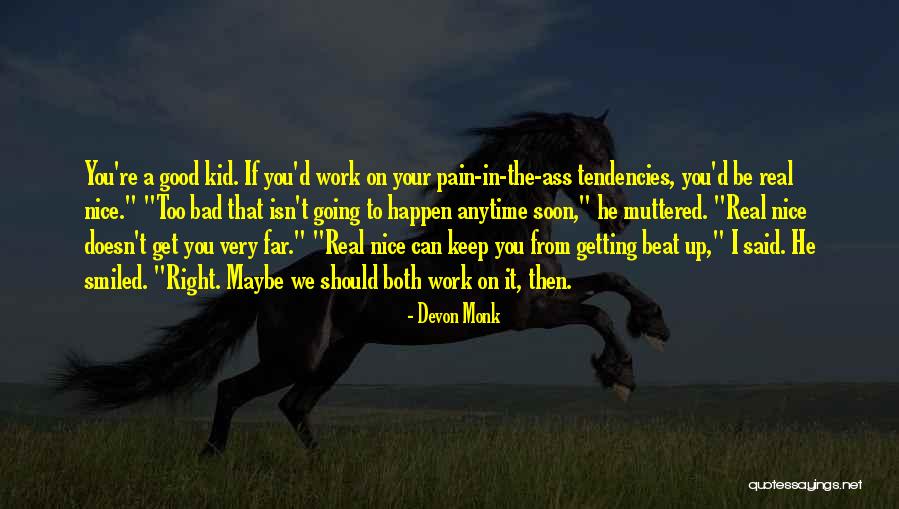 Work Bonds With Teams Quotes By Devon Monk Work Bonds With Teams Quotes By Devon Monk