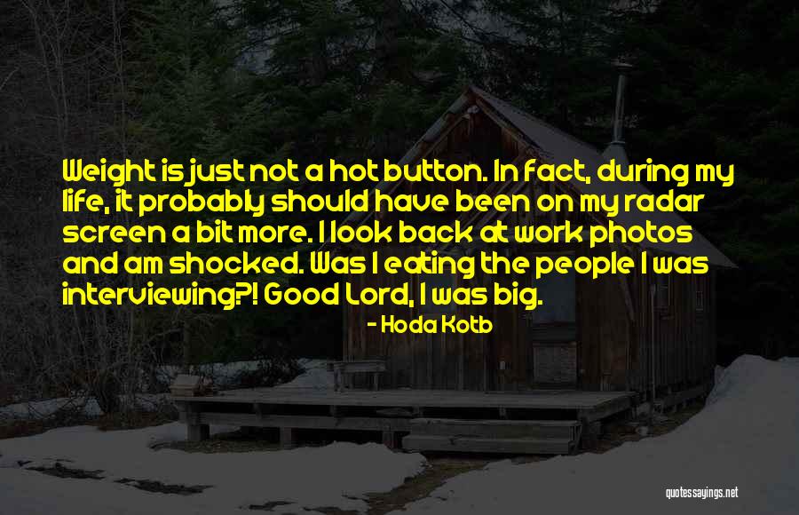Work Button Quotes By Hoda Kotb Work Button Quotes By Hoda Kotb