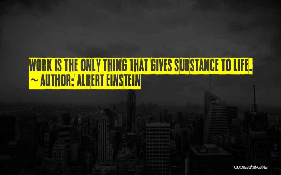 Work By Albert Einstein Quotes By Albert Einstein