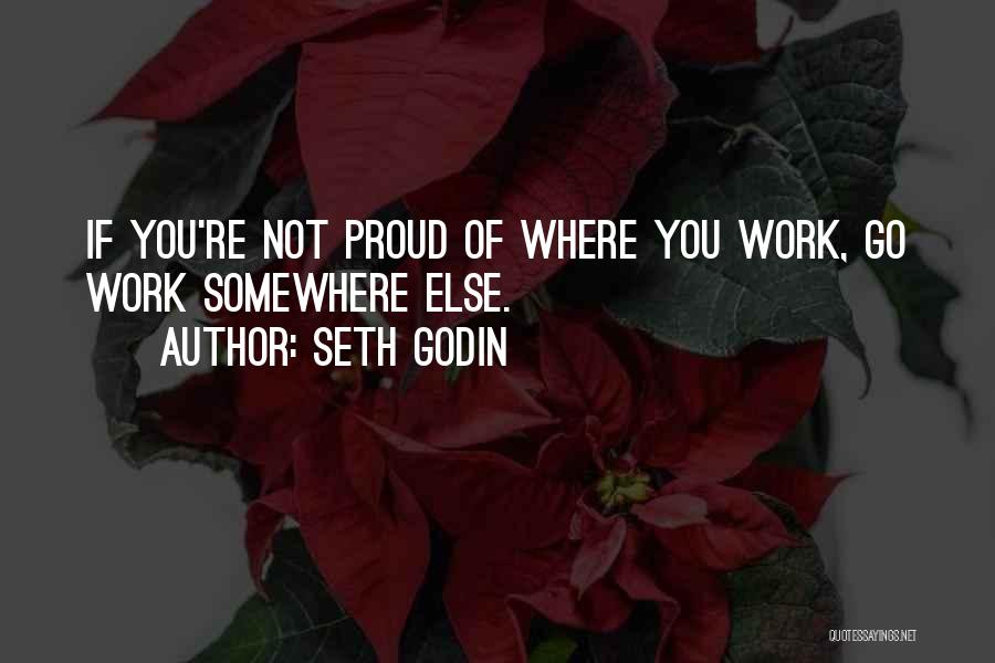 Work Choices Quotes By Seth Godin