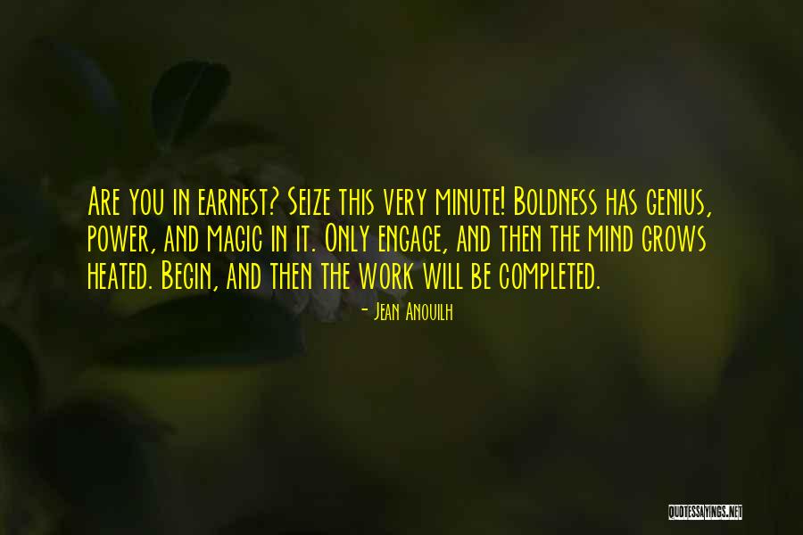 Work Completed Quotes By Jean Anouilh Work Completed Quotes By Jean Anouilh