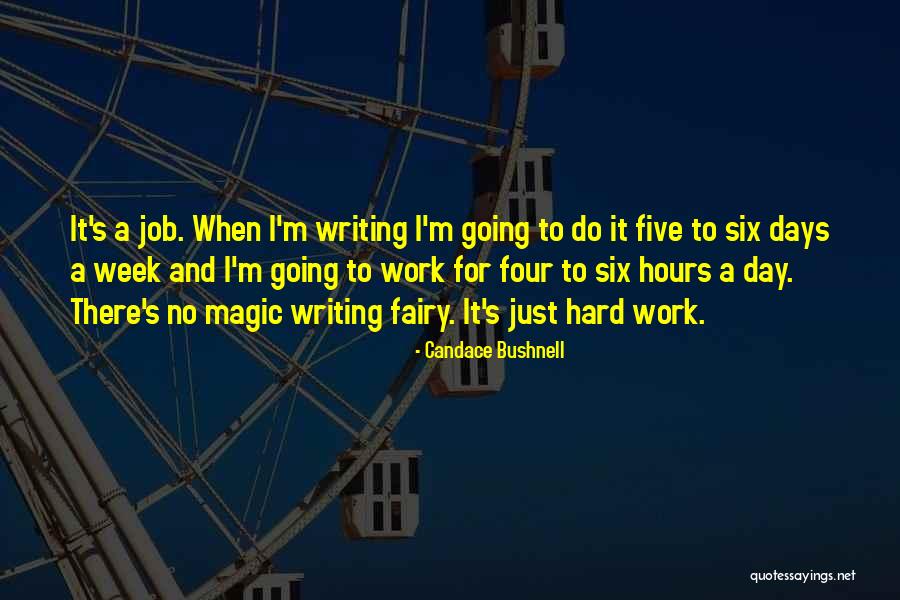 Work Days Quotes By Candace Bushnell Work Days Quotes By Candace Bushnell