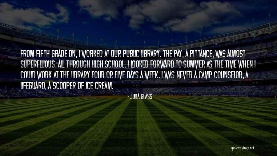 Work Days Quotes By Julia Glass Work Days Quotes By Julia Glass