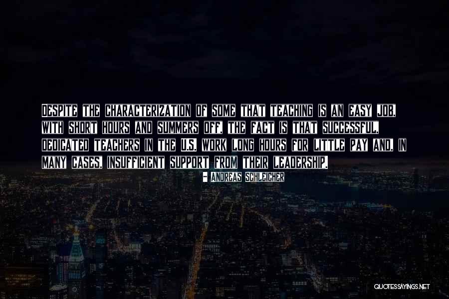 Work Dedicated Quotes By Andreas Schleicher Work Dedicated Quotes By Andreas Schleicher