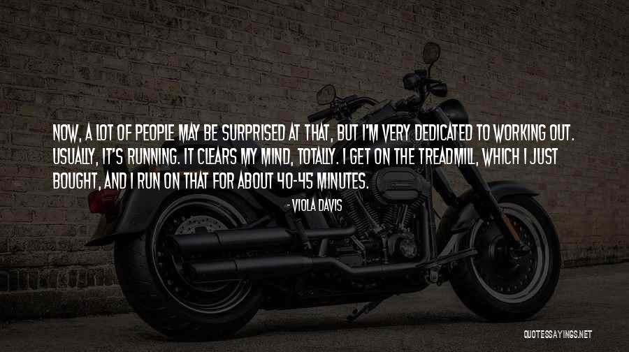 Work Dedicated Quotes By Viola Davis Work Dedicated Quotes By Viola Davis
