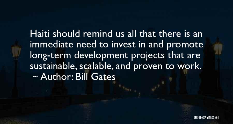 Work Development Quotes By Bill Gates