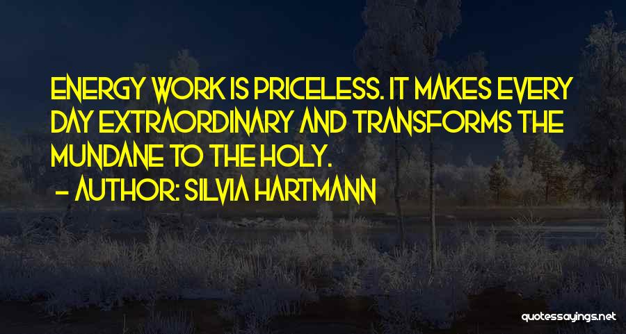 Work Development Quotes By Silvia Hartmann