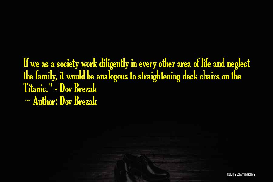 Work Diligently Quotes By Dov Brezak Work Diligently Quotes By Dov Brezak