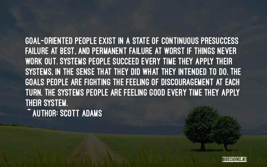 Work Discouragement Quotes By Scott Adams