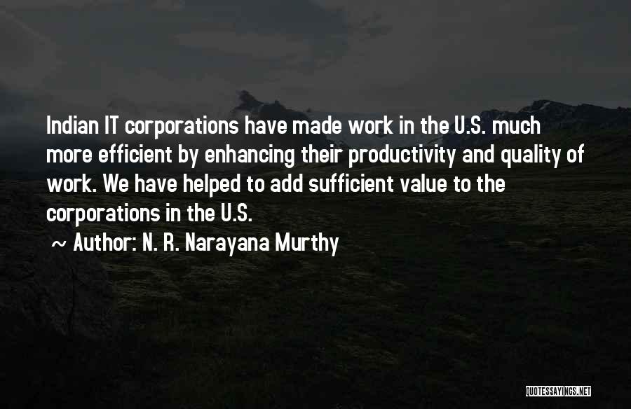 Work Efficient Quotes By N. R. Narayana Murthy