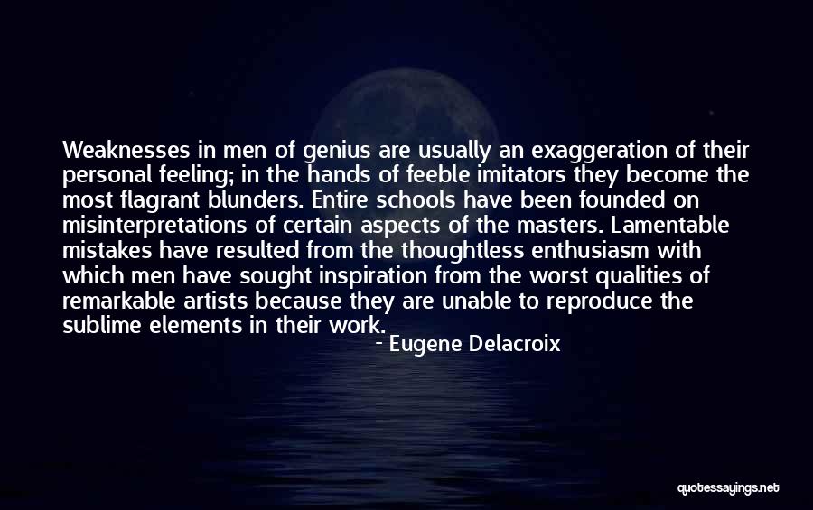 Work Enthusiasm Quotes By Eugene Delacroix Work Enthusiasm Quotes By Eugene Delacroix