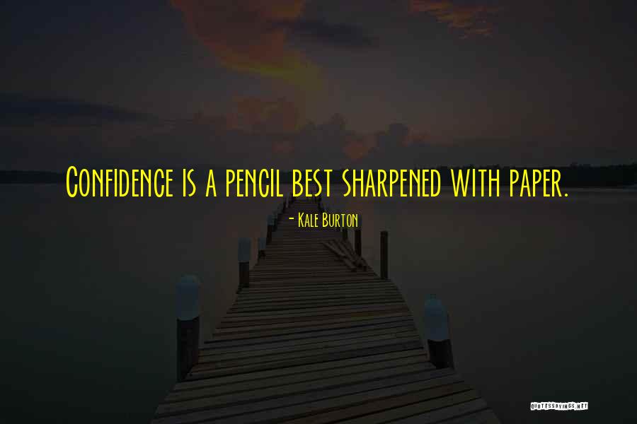 Work Ethic And Character Quotes By Kale Burton Work Ethic And Character Quotes By Kale Burton