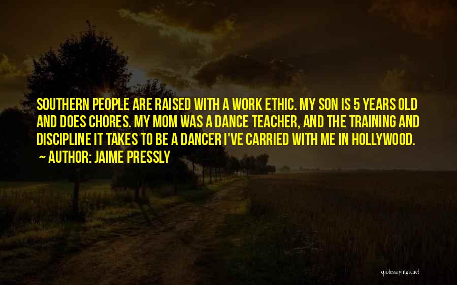 Work Ethic Quotes By Jaime Pressly