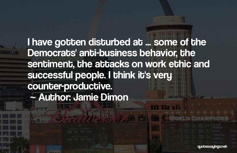 Work Ethic Quotes By Jamie Dimon