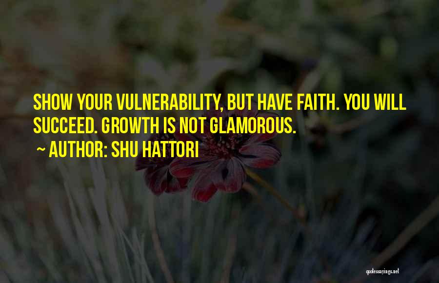 Work Ethic Quotes By Shu Hattori