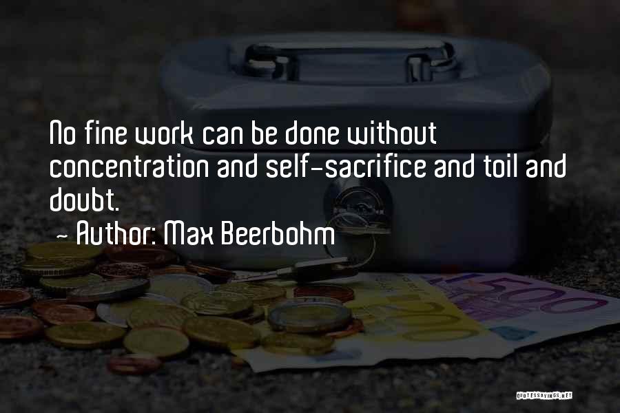 Work Ethic Success Quotes By Max Beerbohm