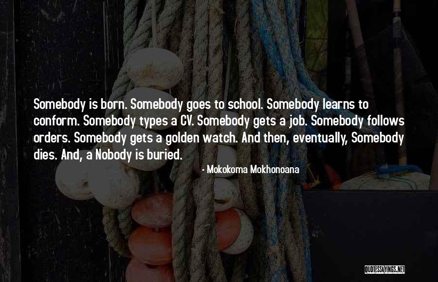 Work Exploitation Quotes By Mokokoma Mokhonoana Work Exploitation Quotes By Mokokoma Mokhonoana