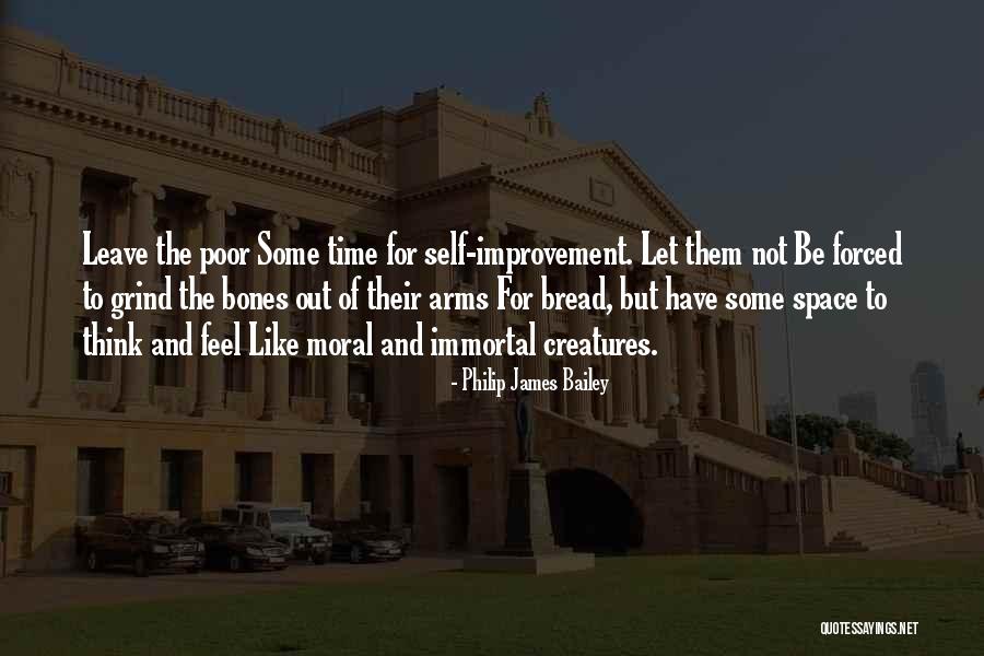Work Extra Shifts Quotes By Philip James Bailey Work Extra Shifts Quotes By Philip James Bailey