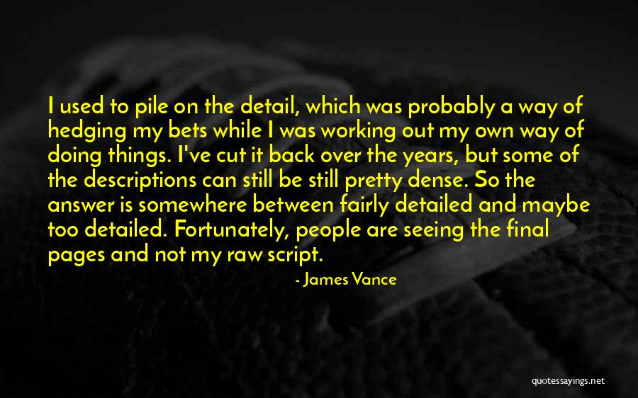Work Fairly Quotes By James Vance Work Fairly Quotes By James Vance
