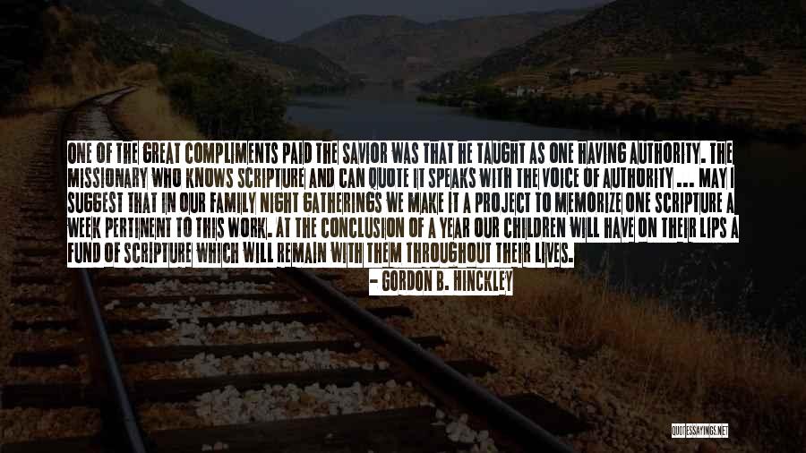 Work Family Quote Quotes By Gordon B. Hinckley