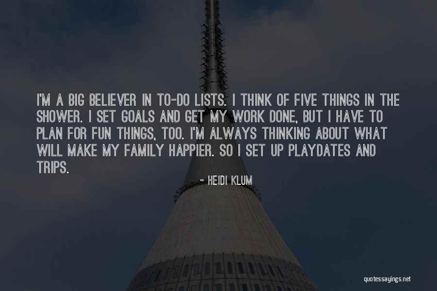 Work For Fun Quotes By Heidi Klum Work For Fun Quotes By Heidi Klum