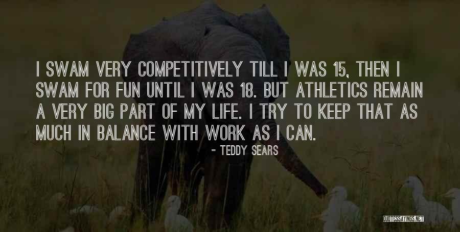 Work For Fun Quotes By Teddy Sears Work For Fun Quotes By Teddy Sears