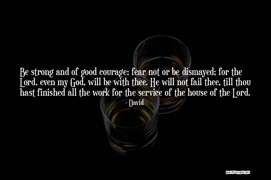 Work For God Quotes By David Work For God Quotes By David