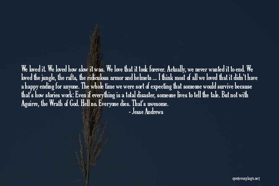 Work For God Quotes By Jesse Andrews Work For God Quotes By Jesse Andrews