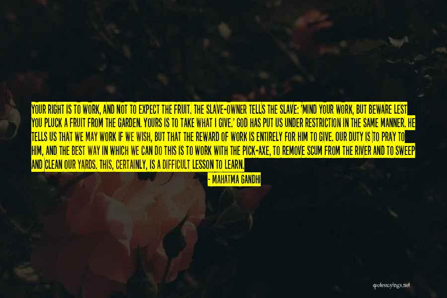 Work For God Quotes By Mahatma Gandhi Work For God Quotes By Mahatma Gandhi