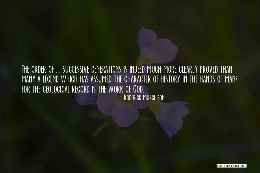 Work For God Quotes By Roderick Murchison Work For God Quotes By Roderick Murchison