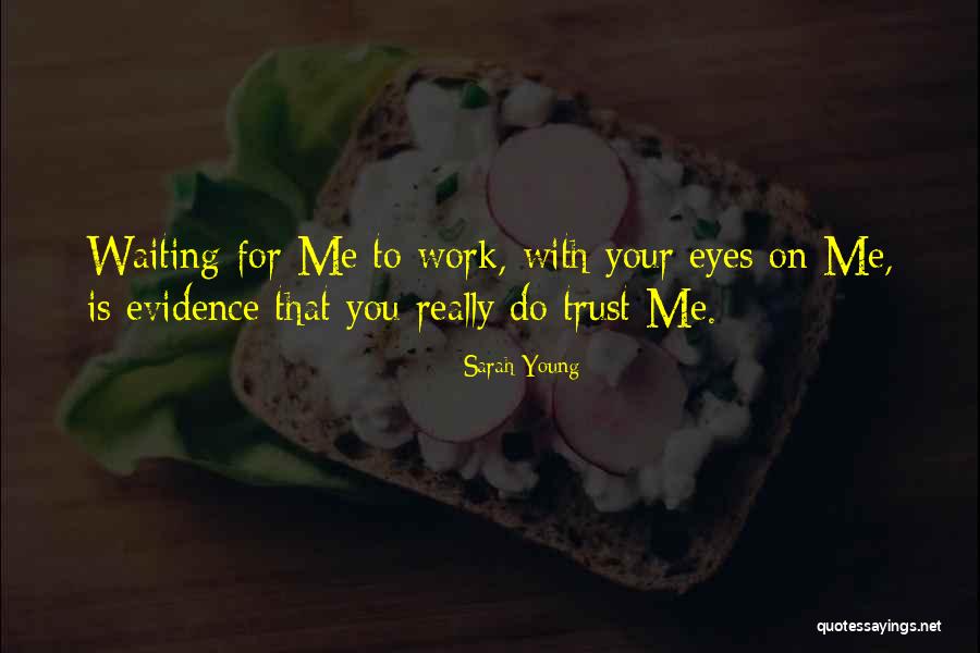 Work For God Quotes By Sarah Young Work For God Quotes By Sarah Young