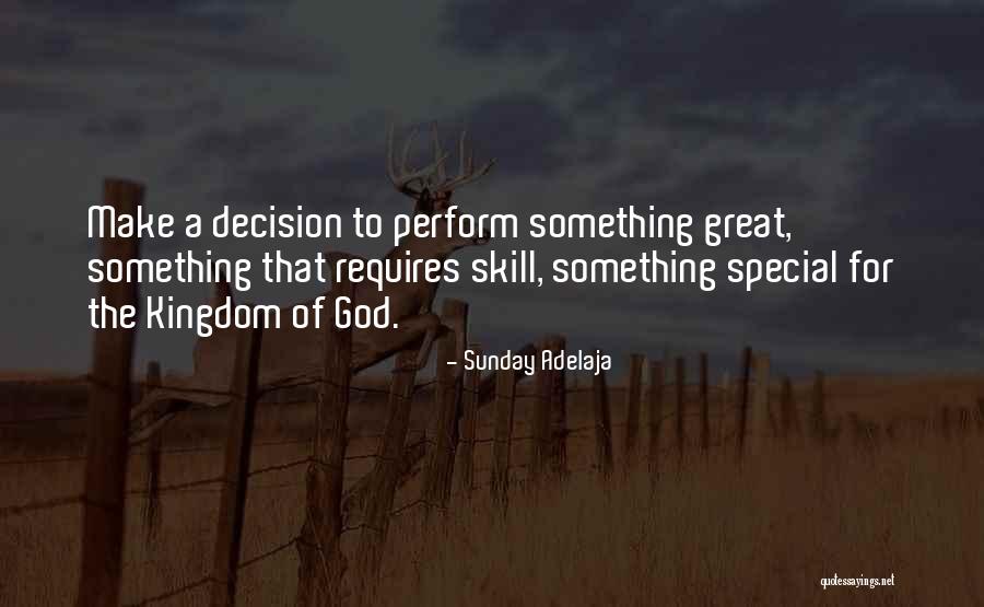 Work For God Quotes By Sunday Adelaja Work For God Quotes By Sunday Adelaja